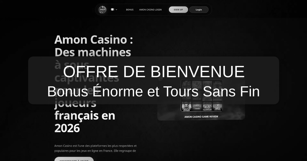 Amon Casino : bonus de bienvenue de 150 % jusqu’à 750 € à découvrir